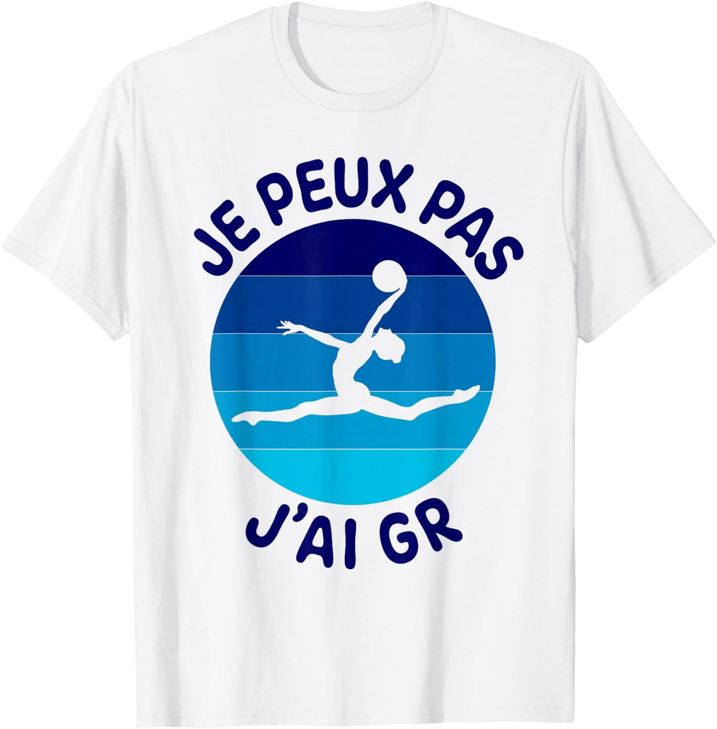 I Can't Have GR Rhythmic Gymnastics Ball GRS T-Shirt - T-Shirt | White
