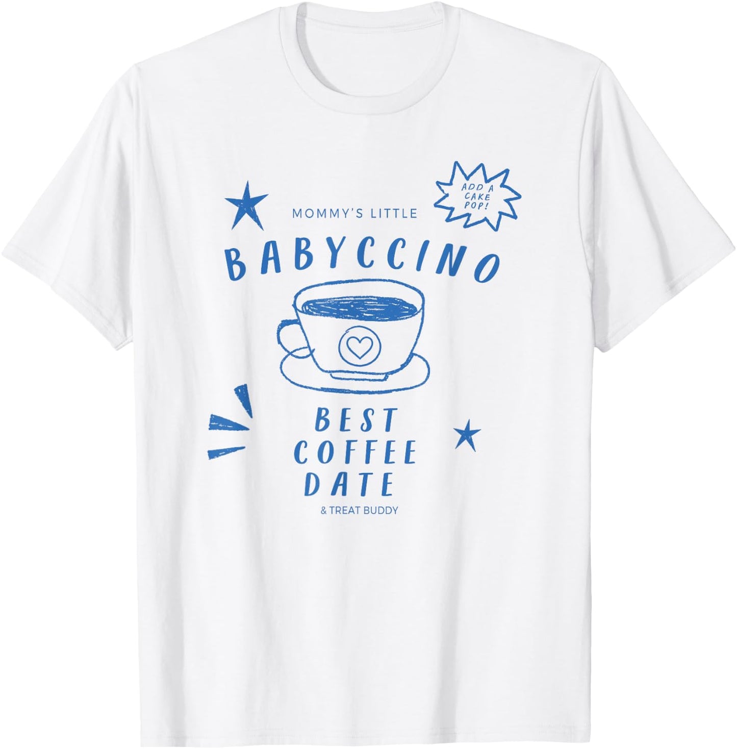 Mommy's Life Babyccino Best Coffee Date, Funny Toddler Kids T-Shirt - T-Shirt | White