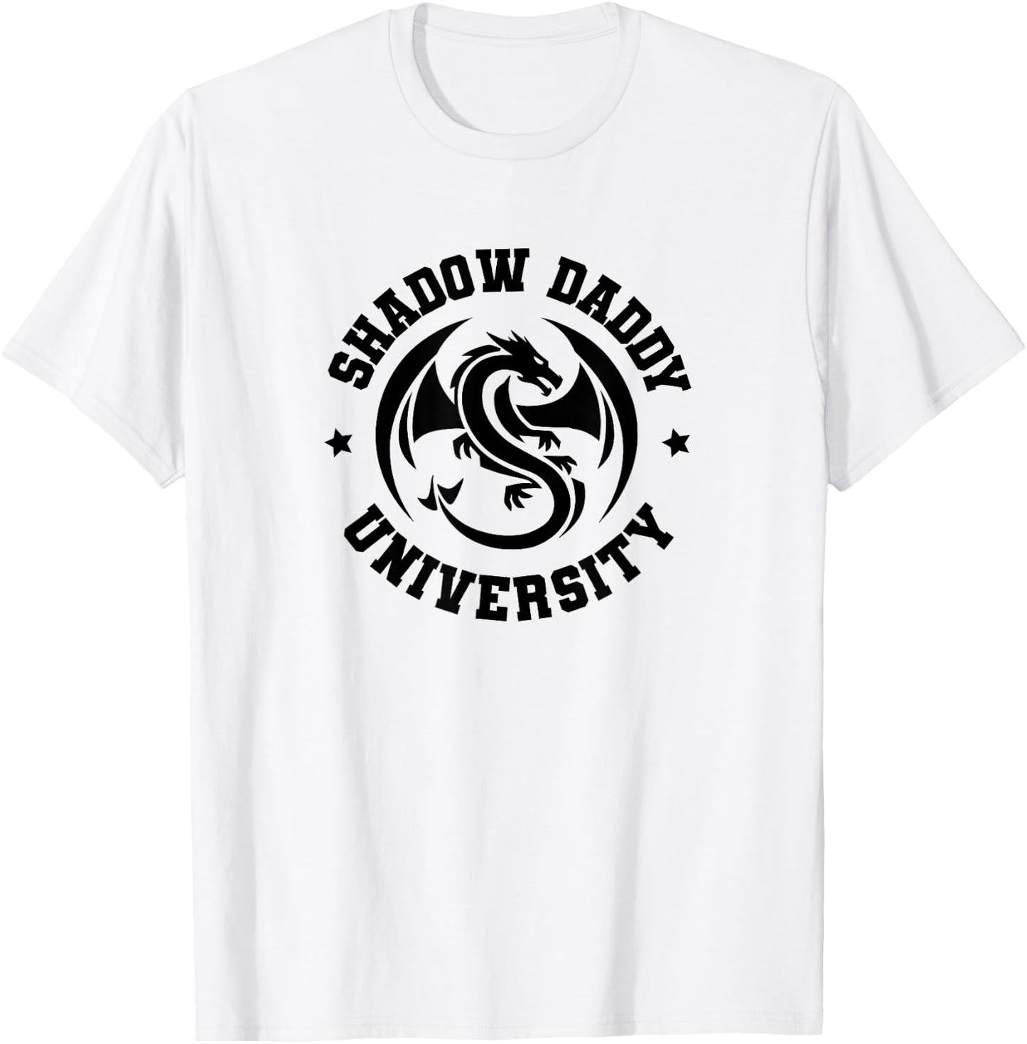 University Romantasy Fantasy Dark Romance Shadow Daddy T-Shirt - T-Shirt | White