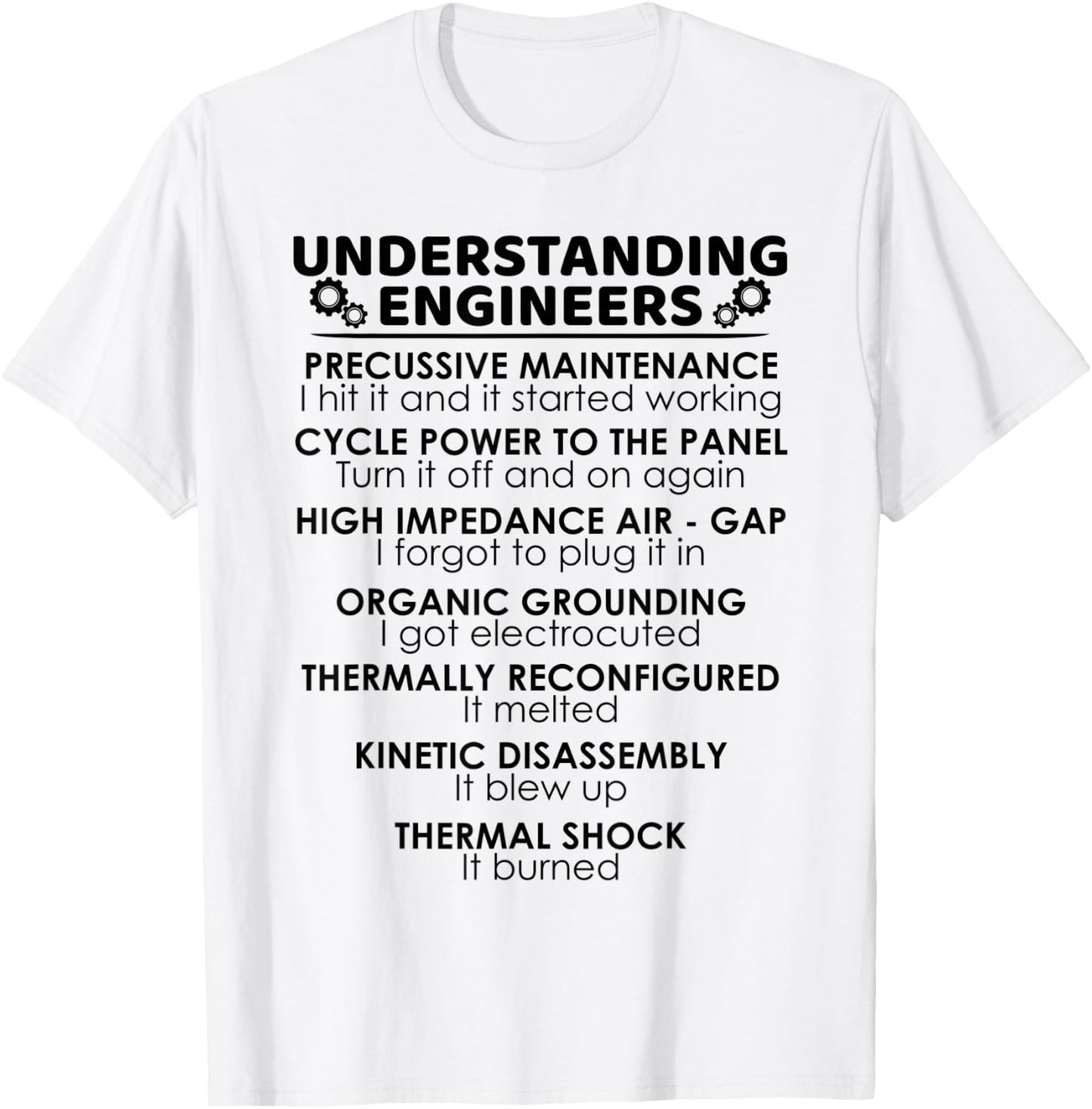 Understanding Engineers Funny Science Nerds Engineering Gift T-Shirt - T-Shirt | White