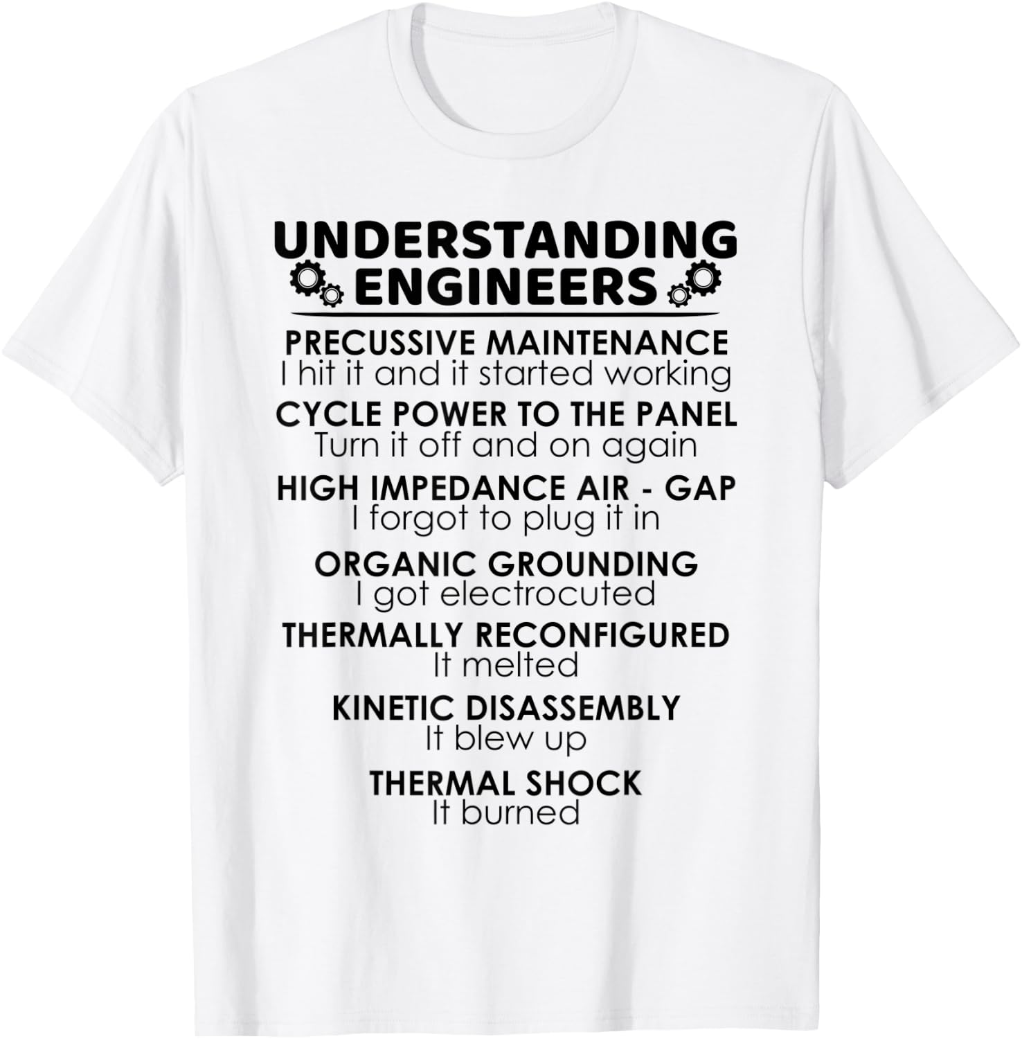 Understanding Engineers Funny Science Nerds Engineering Gift T-Shirt - T-Shirt | White