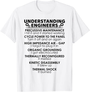 Understanding Engineers Funny Science Nerds Engineering Gift T-Shirt - T-Shirt | White