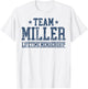 Team Miller Lifetime Member Personalized Surname Last Name T-Shirt - T-Shirt | White