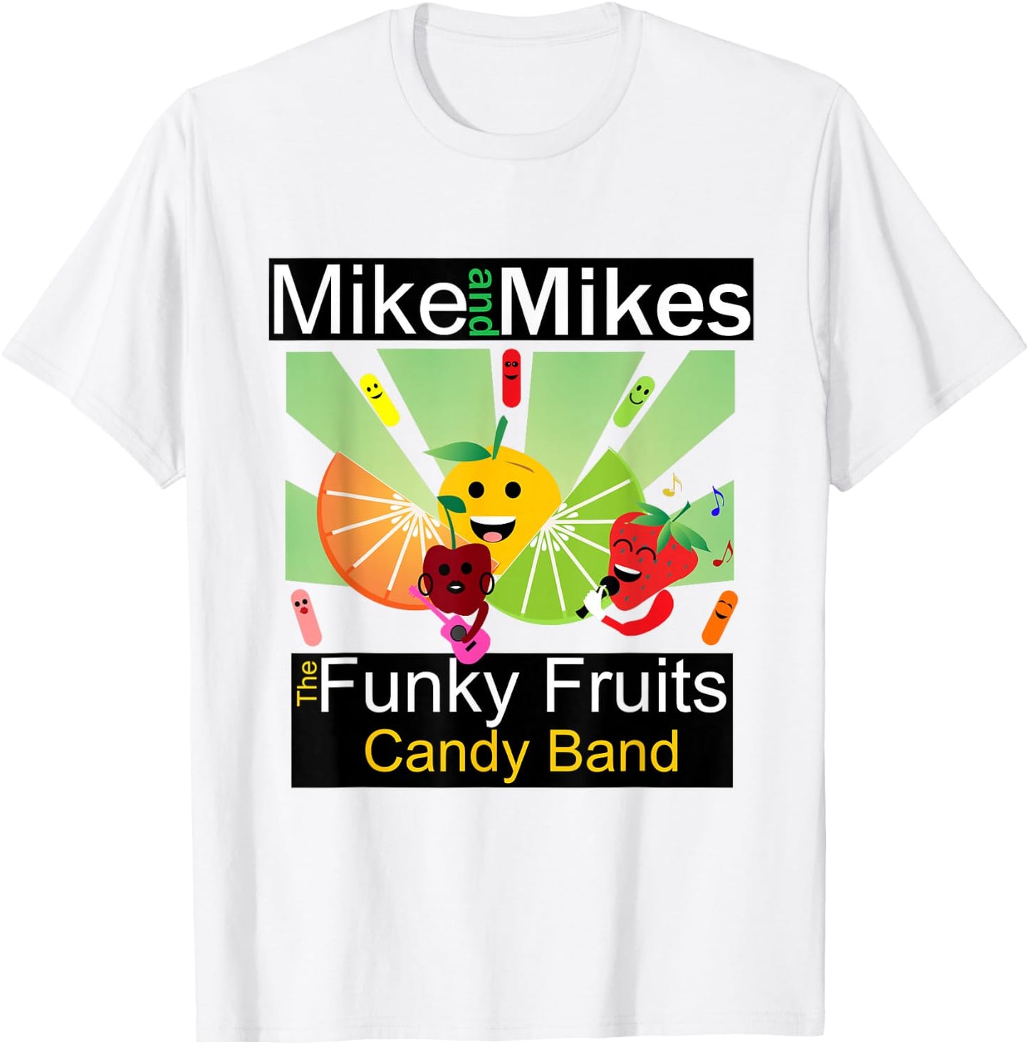 Fruit Candy Funny Band Mike and Mikes Adults Kids Green T-Shirt - T-Shirt | White