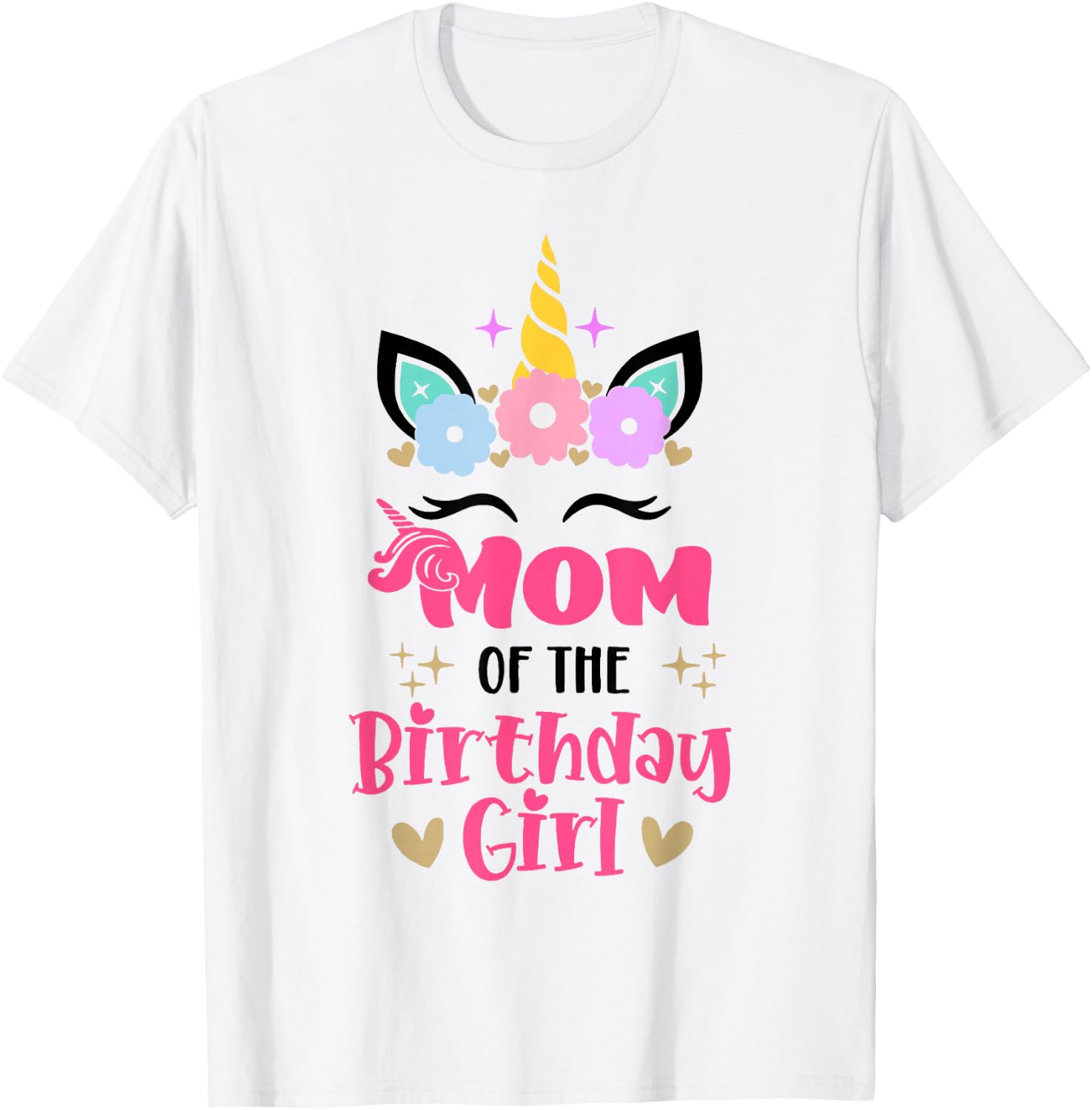 Mom of The Birthday Girl Family Matching Unicorn Birthday T-Shirt - T-Shirt | White