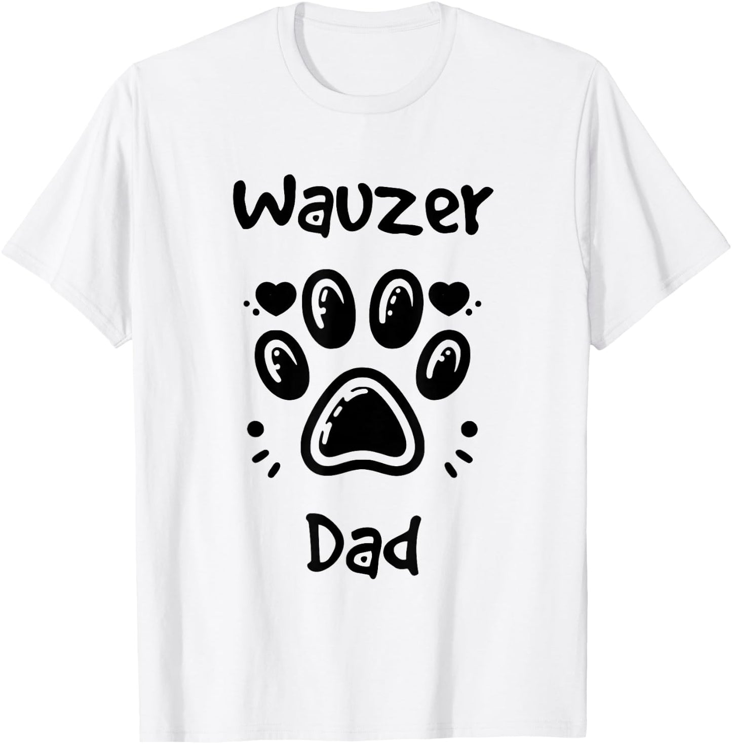 Wauzer Dad Miniature Schnauzer Westie Mix Dog Owner T-Shirt - T-Shirt | White