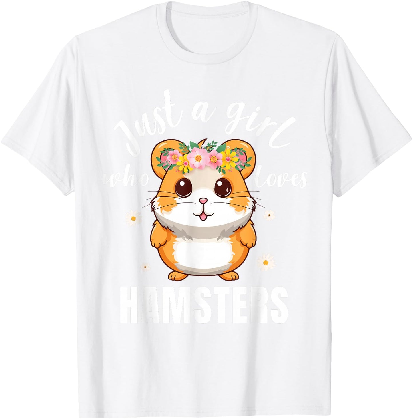 Hamster Shirt Kids Girls Just a Girl Who Loves Hamsters T-Shirt - T-Shirt | White