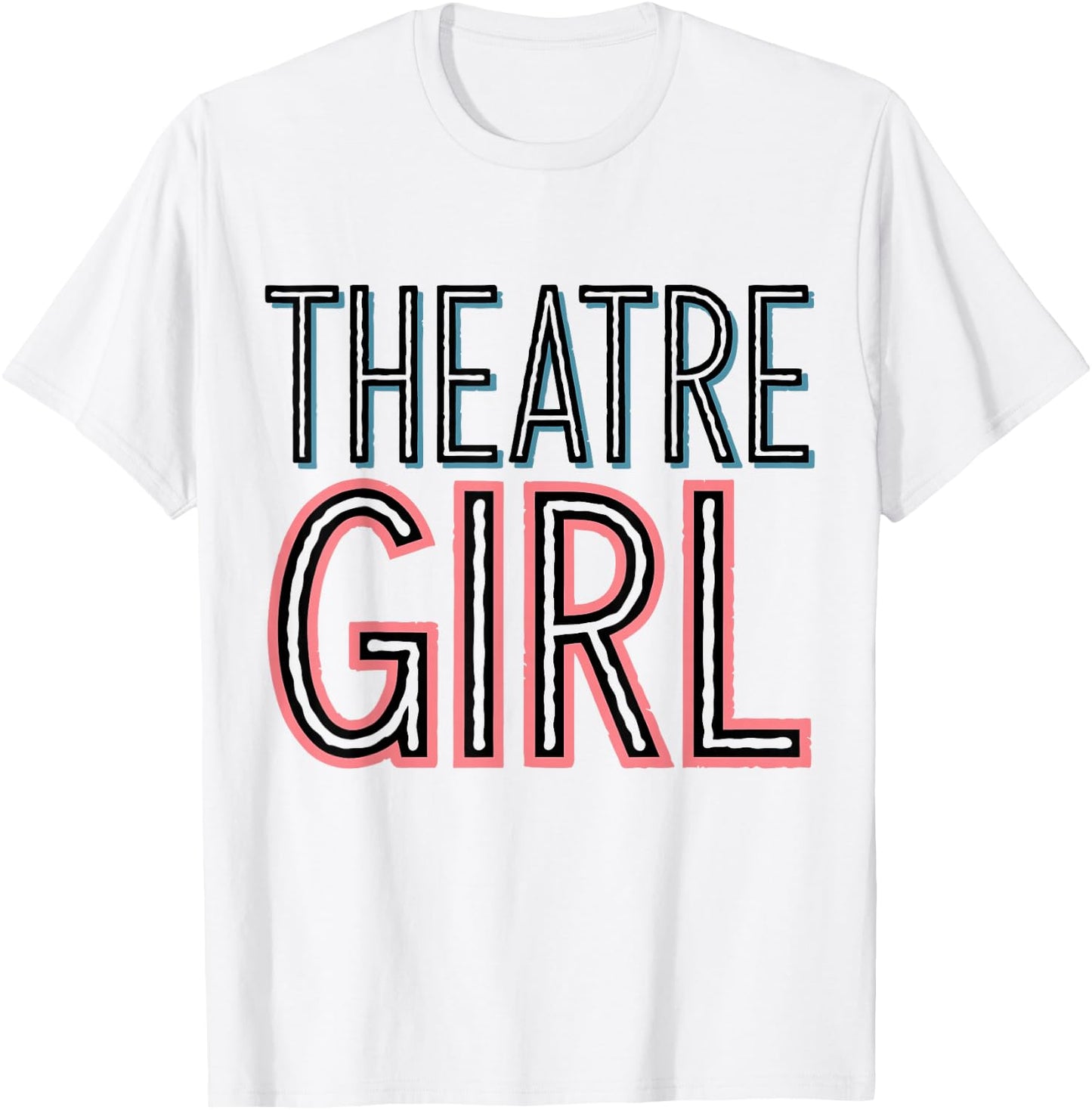 Drama Actress Theater Girl Acting T-Shirt - T-Shirt | White