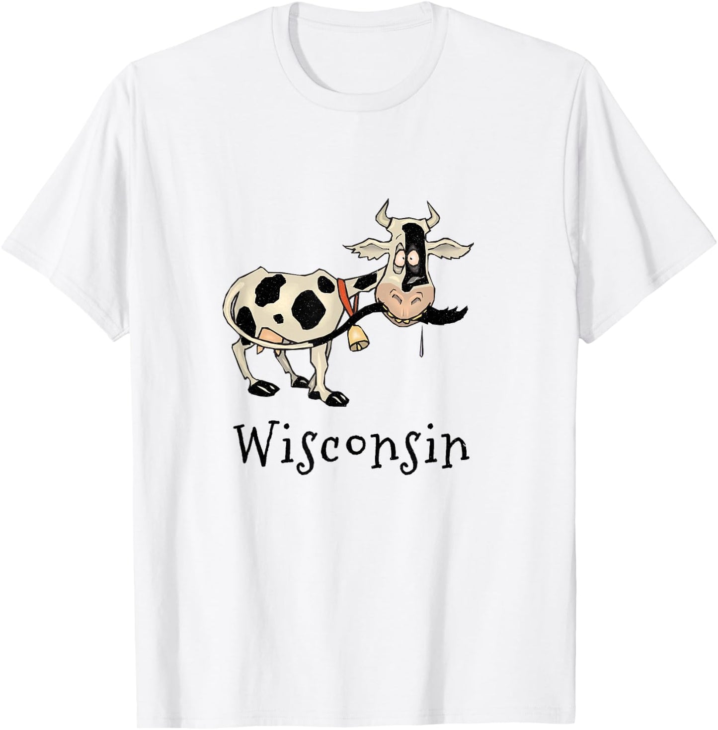 Wisconsin Silly Funny Whimsy Dairy Cow Farm Holstein T-Shirt - T-Shirt | White