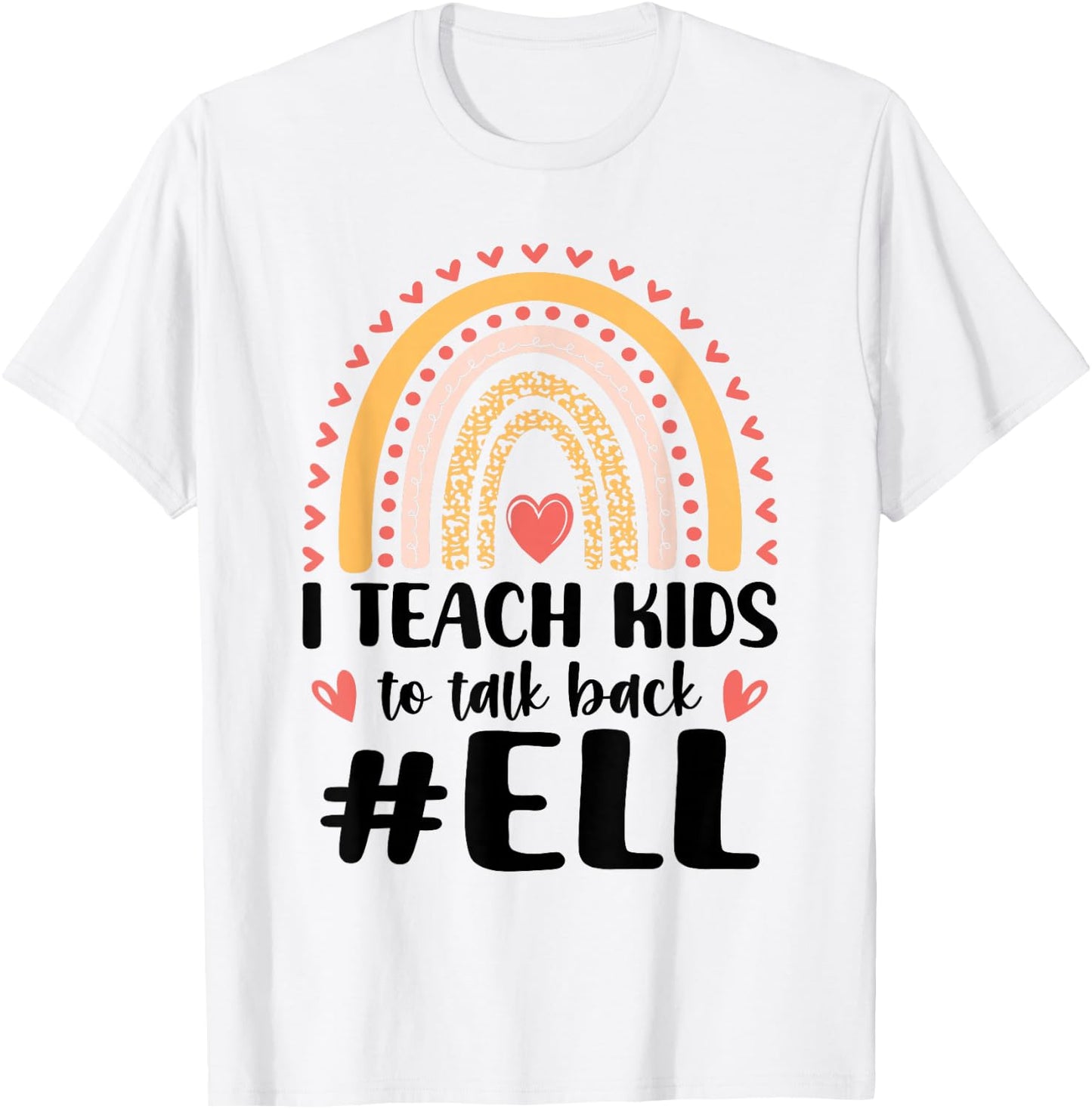ELL Teacher Outfits for English Language ELL Teacher T-Shirt - T-Shirt | White