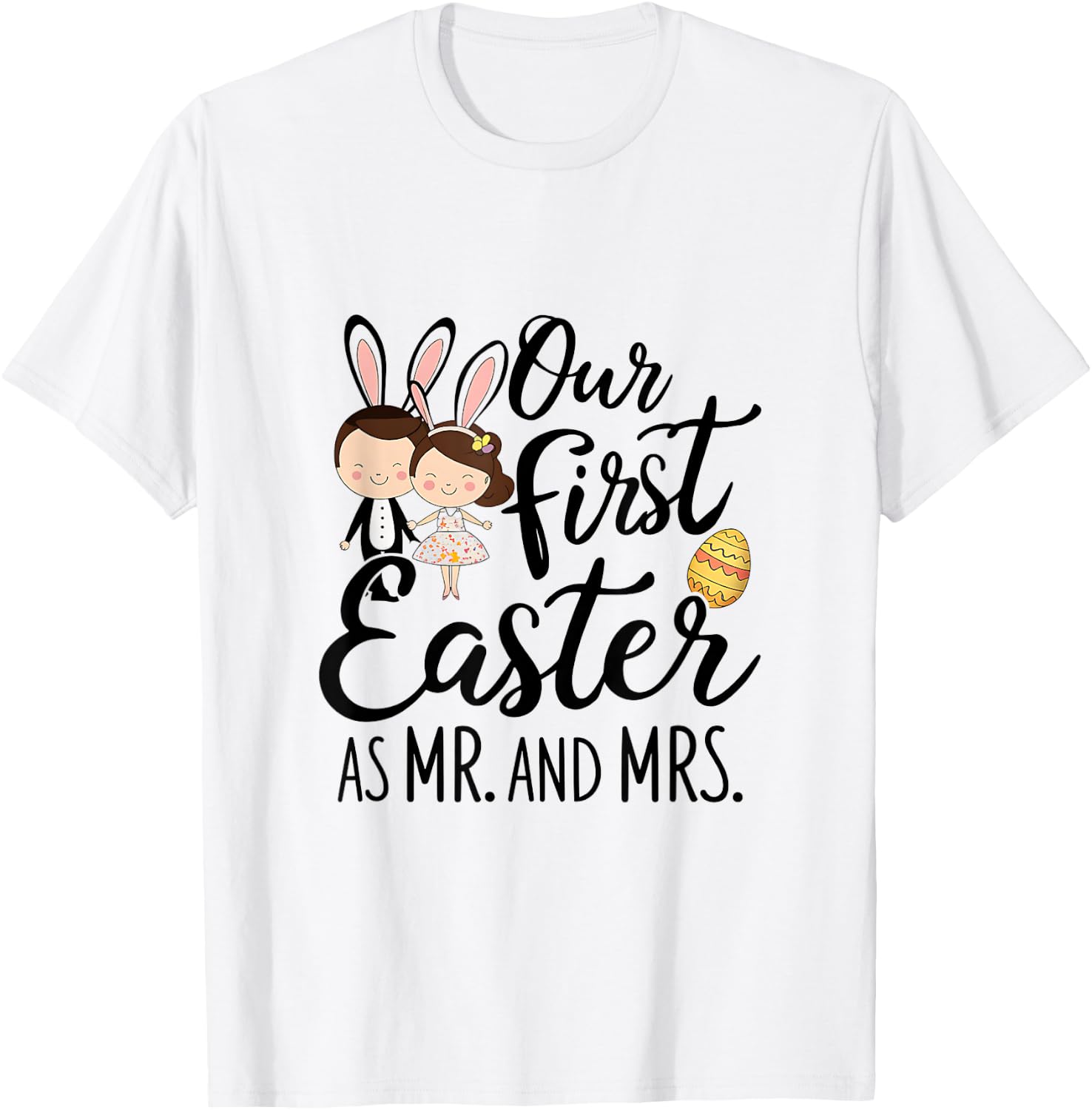 Our First Easter Together - Matching Couple Design T-Shirt - T-Shirt | White