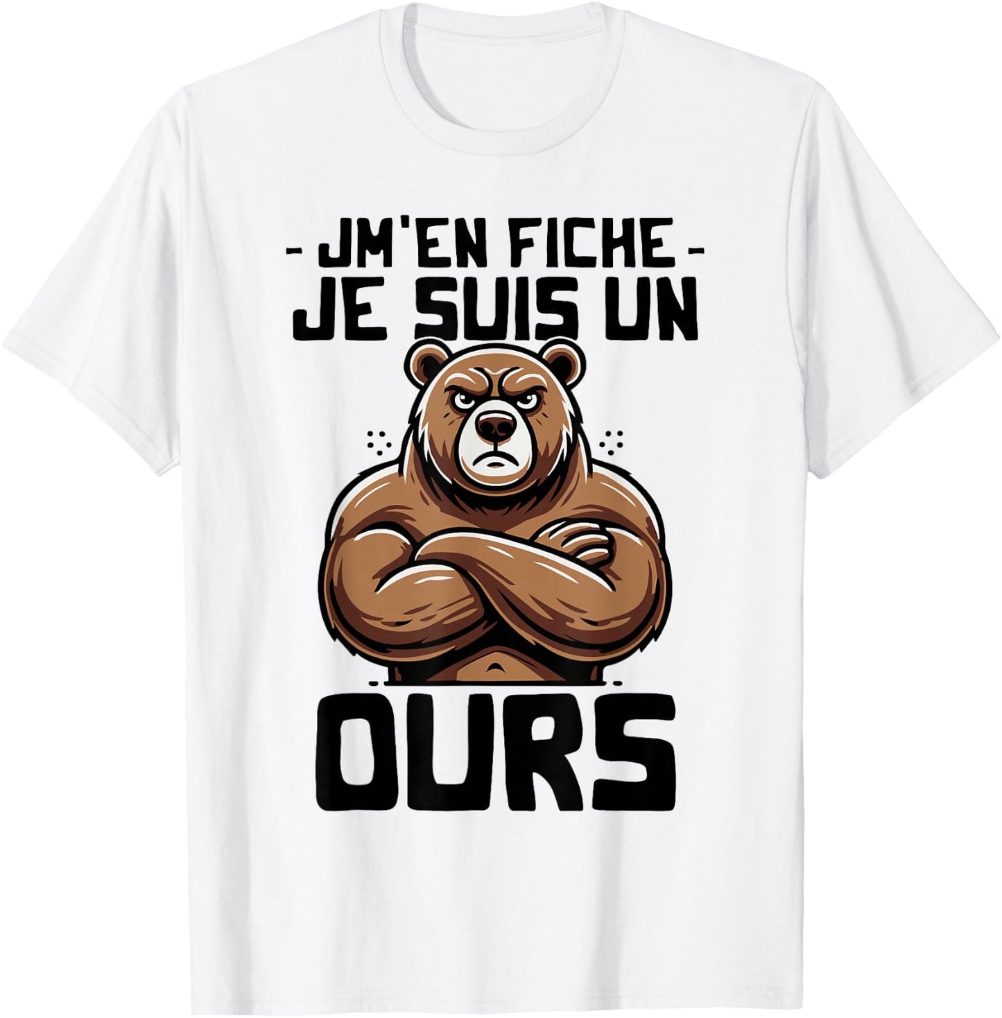Bear Woman Girl Boy Funny Funny Je suis un Ours , white, S T-Shirt - T-Shirt | White