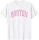 Boston Arched Style White with Pink Text T-Shirt - T-Shirt | White