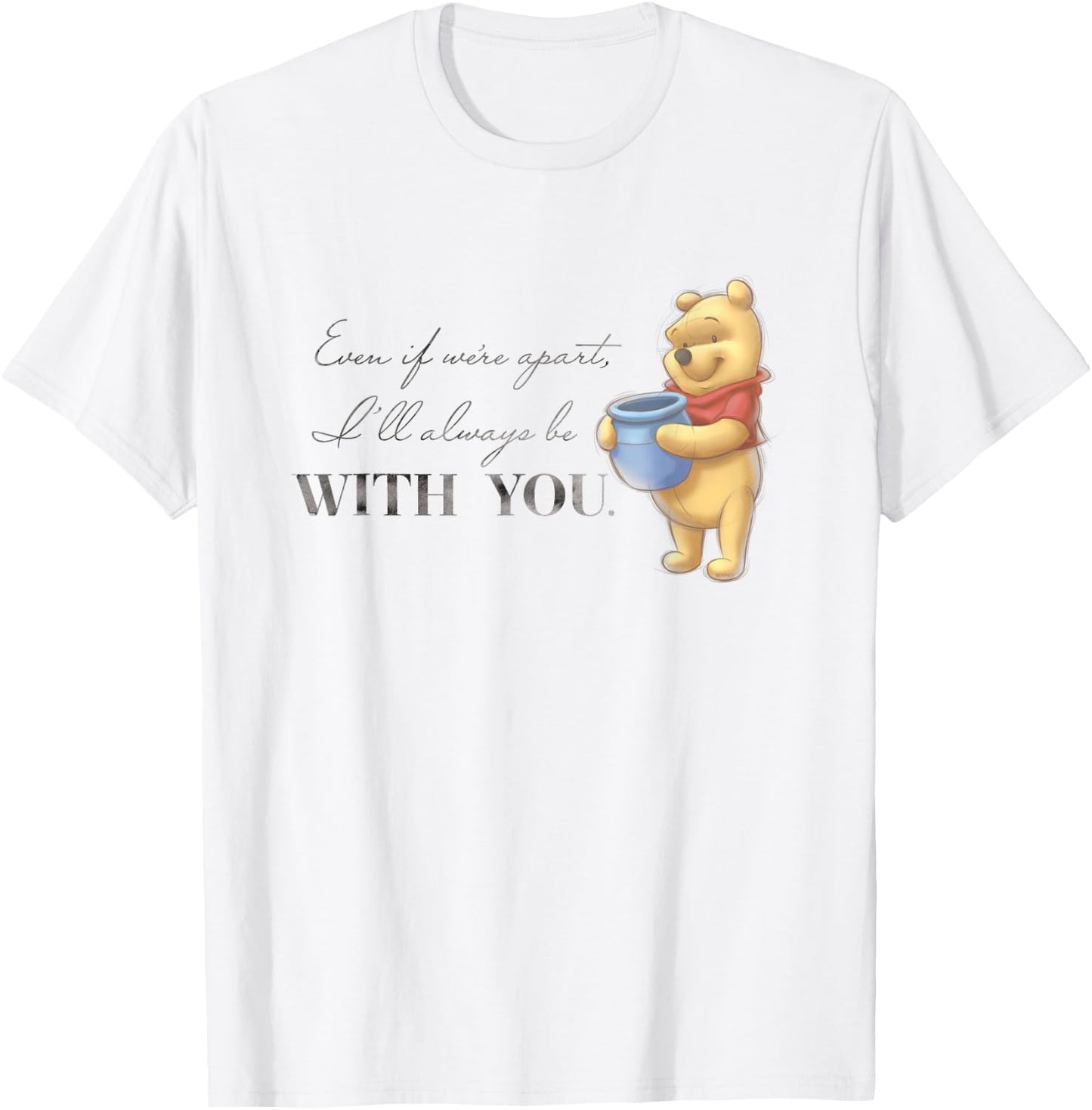 Disney 100 Anniversary Winnie the Pooh D100 Quote With You T-Shirt - T-Shirt | White