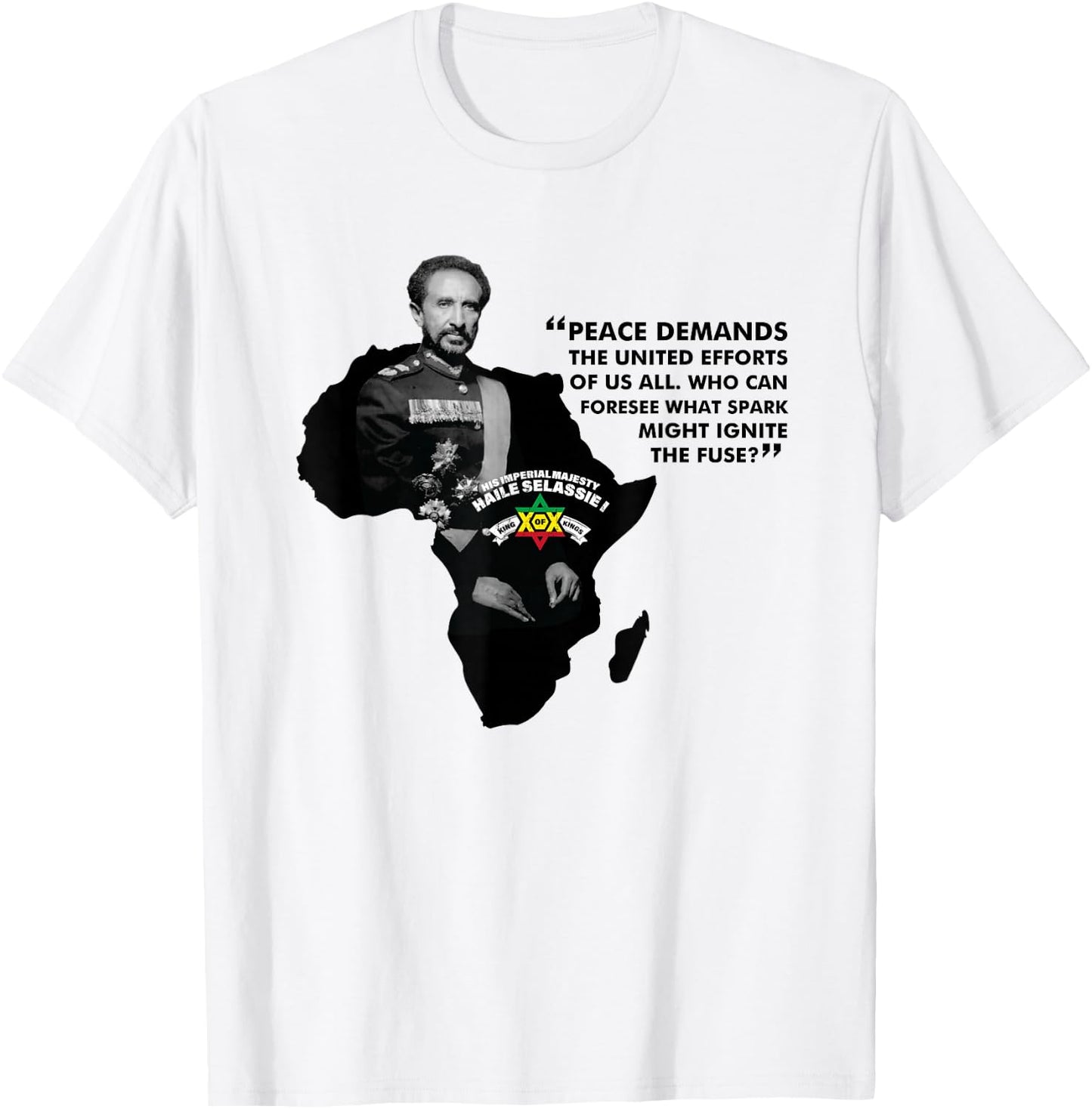 Haile Selassie Quote - Peace Demands T-Shirt - T-Shirt | White