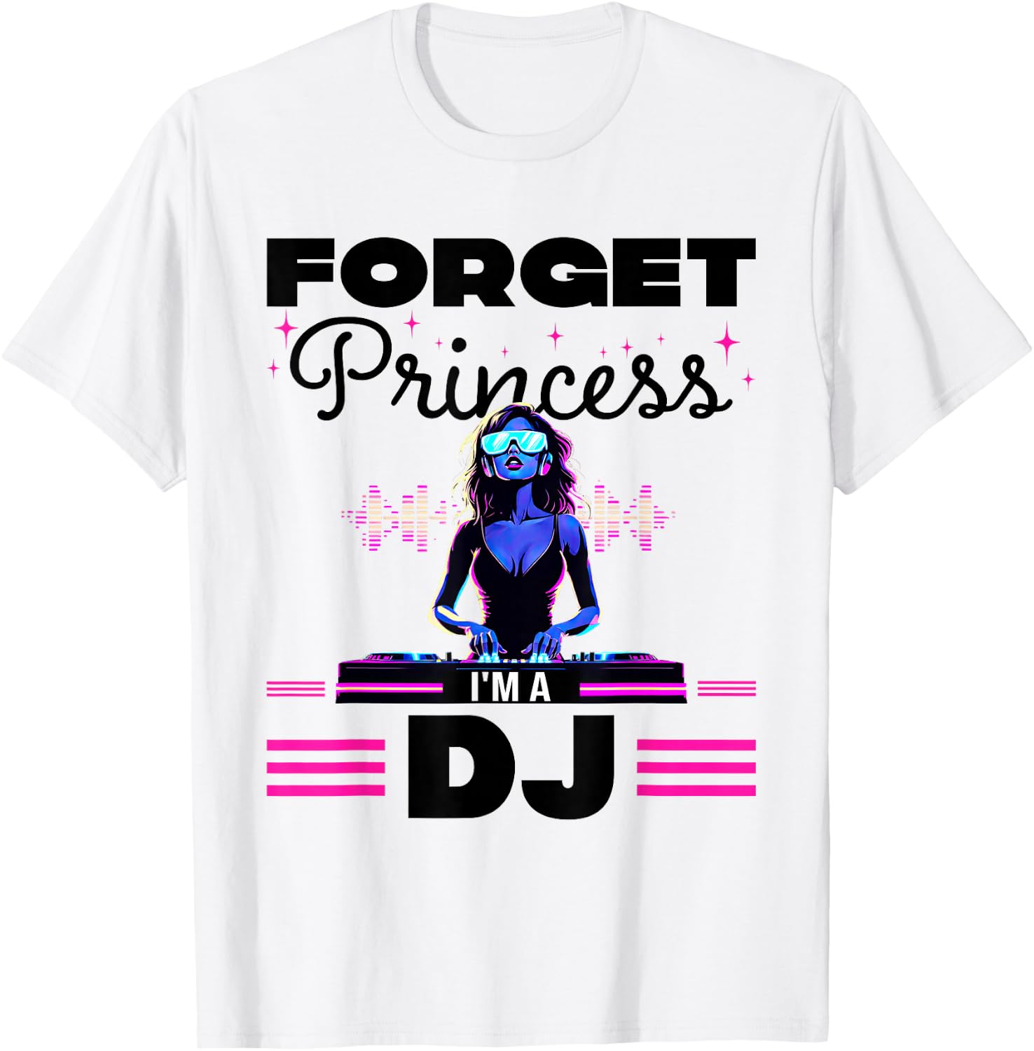 Oublie La Princesse Humour DJ Women's Rave , grey, S T-Shirt - T-Shirt | White