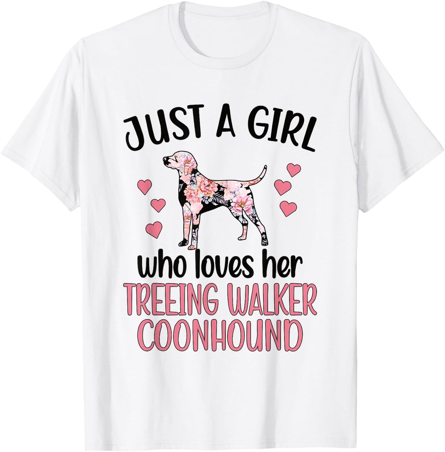 Girl Who Loves Her Treeing Walker Coonhound Mom T-Shirt - T-Shirt | White