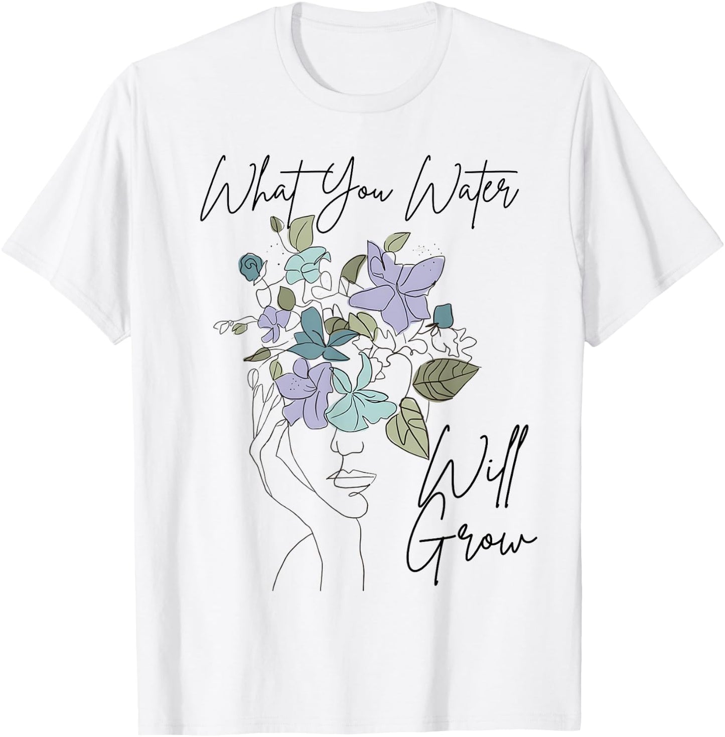 What You Water Will Grow Floral Brain Mental Health T-Shirt - T-Shirt | White