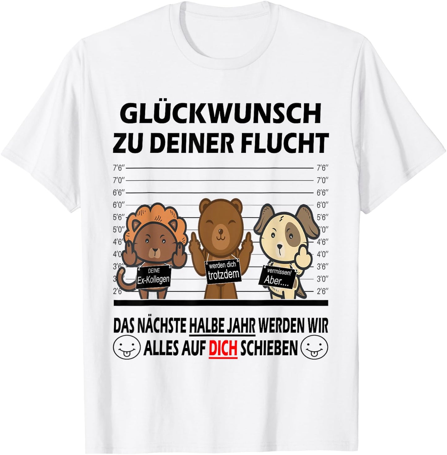 with German Text "Glückwunsch zu Deiner Flucht Neuen Job | Colleagues Farewell, White T-Shirt - T-Shirt | White