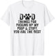 Dad Thanks For Picking Up My Poop and Stuff You Are The Best T-Shirt - T-Shirt | White