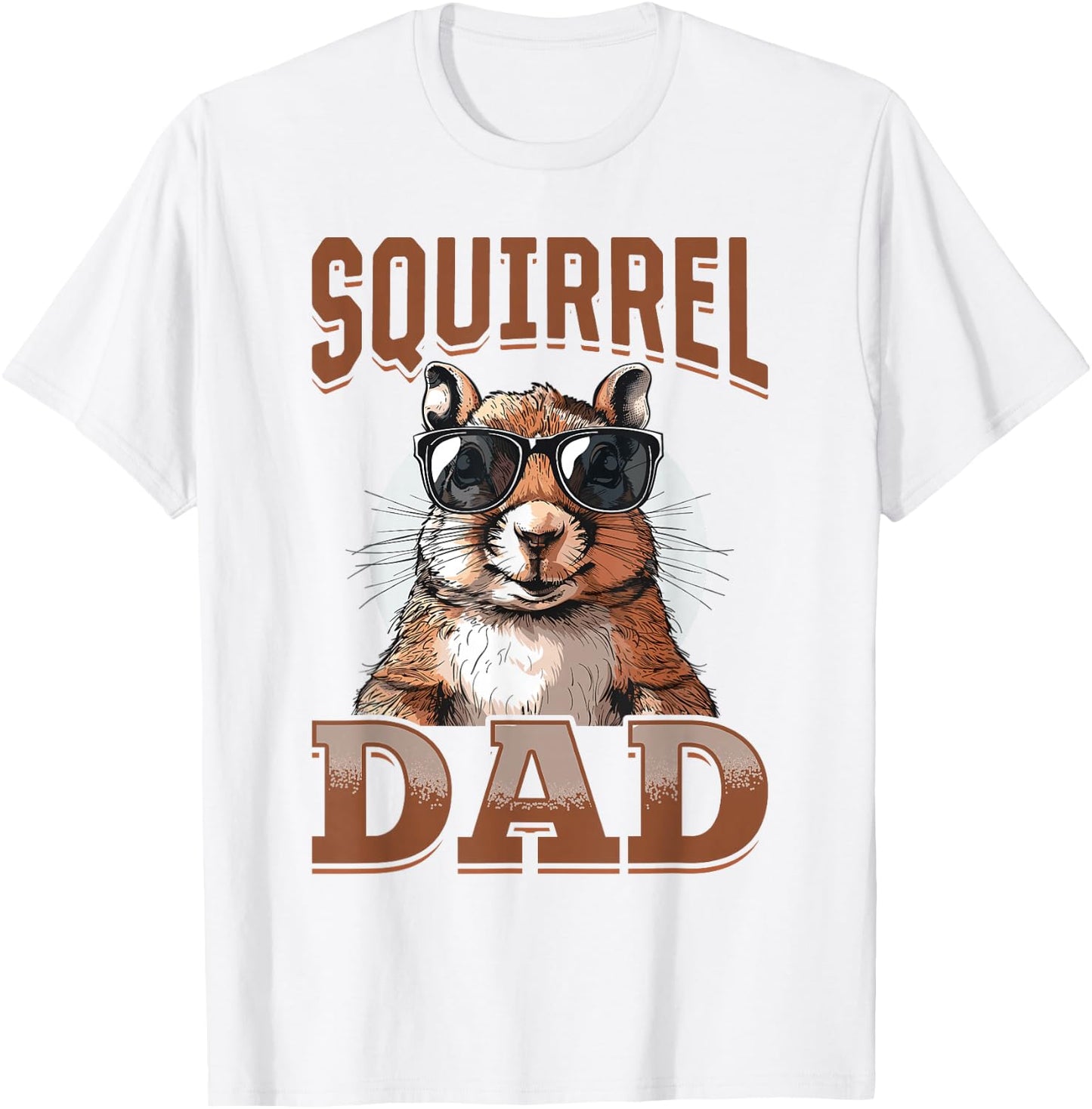 Funny Squirrel Animal Squirrel Dad T-Shirt - T-Shirt | White
