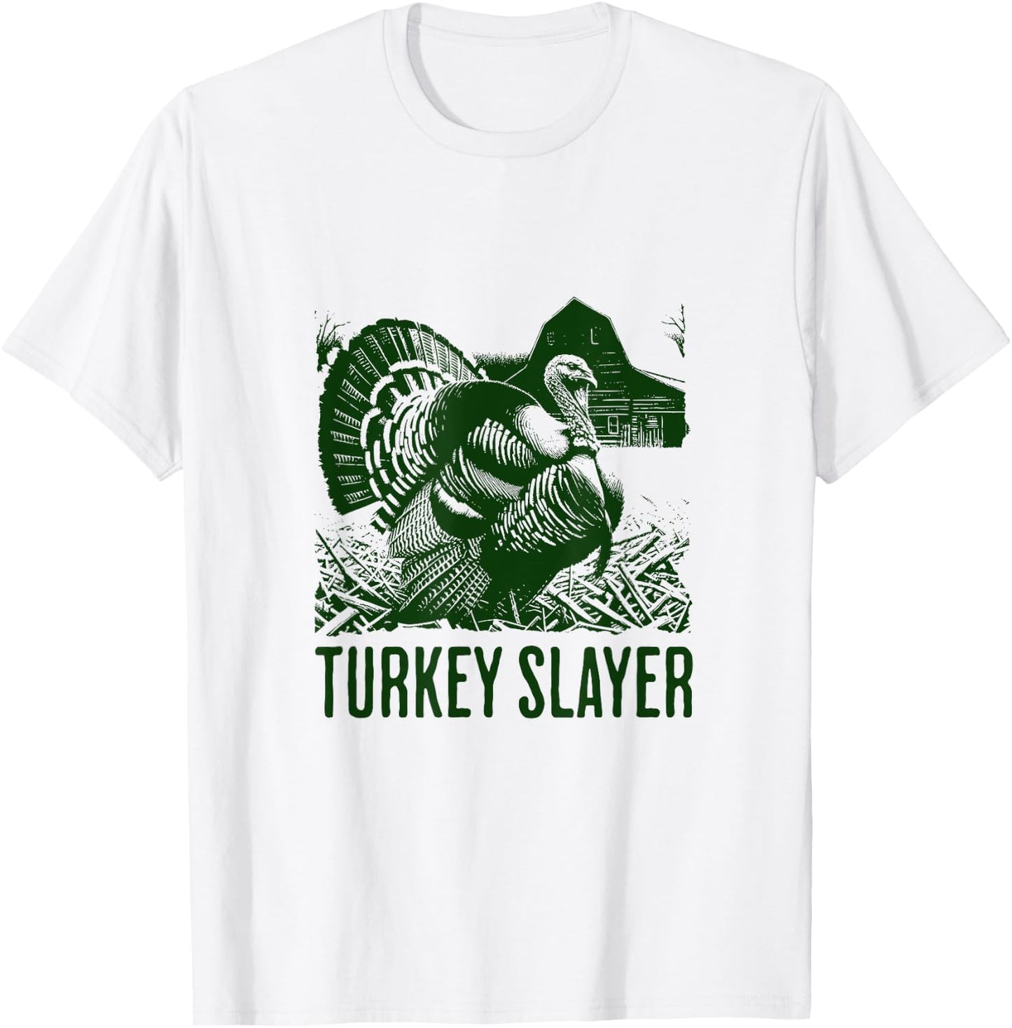 Turkey Slayer - Fun Turkey Hunting Apparel T-Shirt - T-Shirt | White