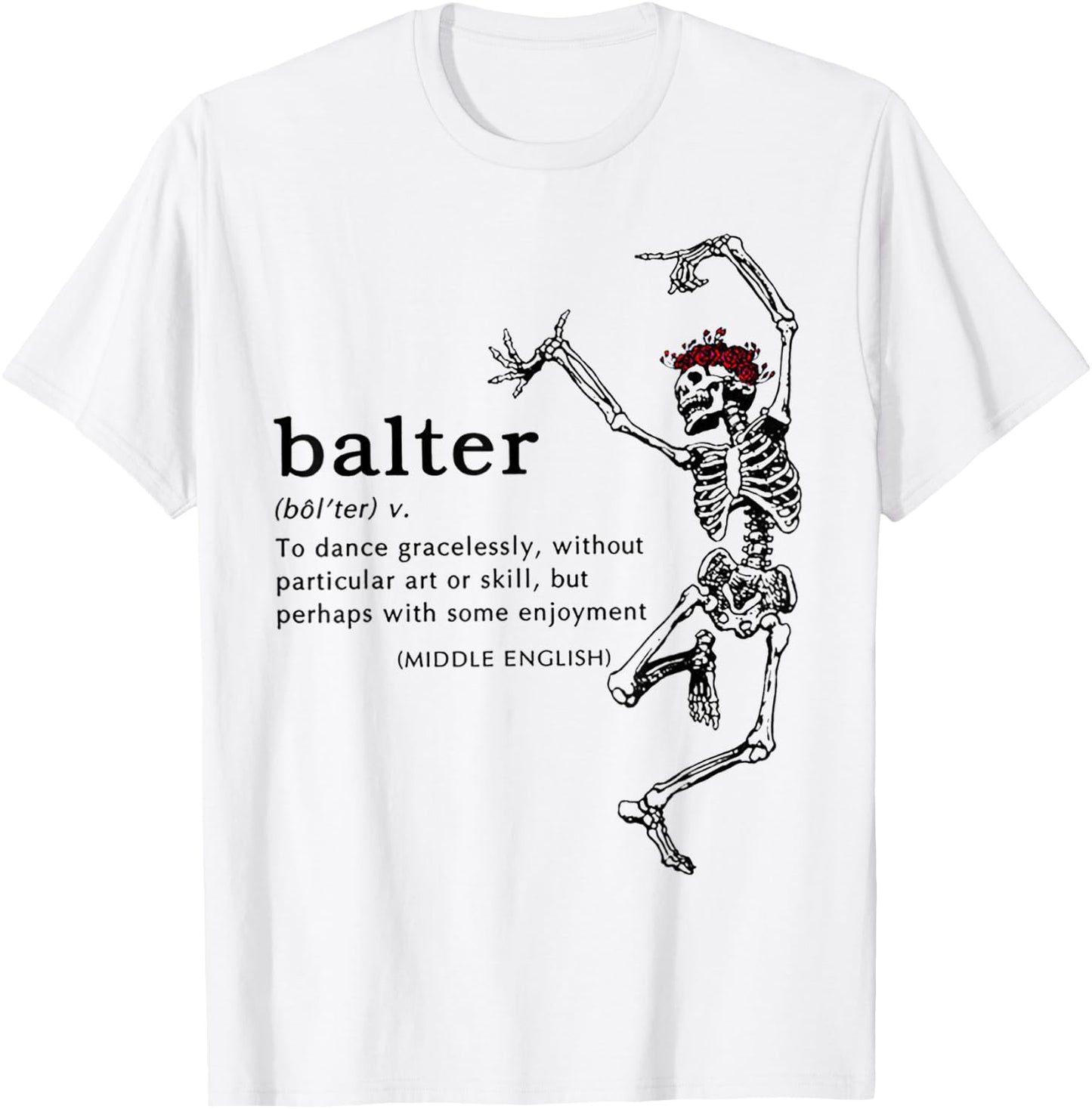 Balter Definition Skeleton Dancing T-Shirt - T-Shirt | White