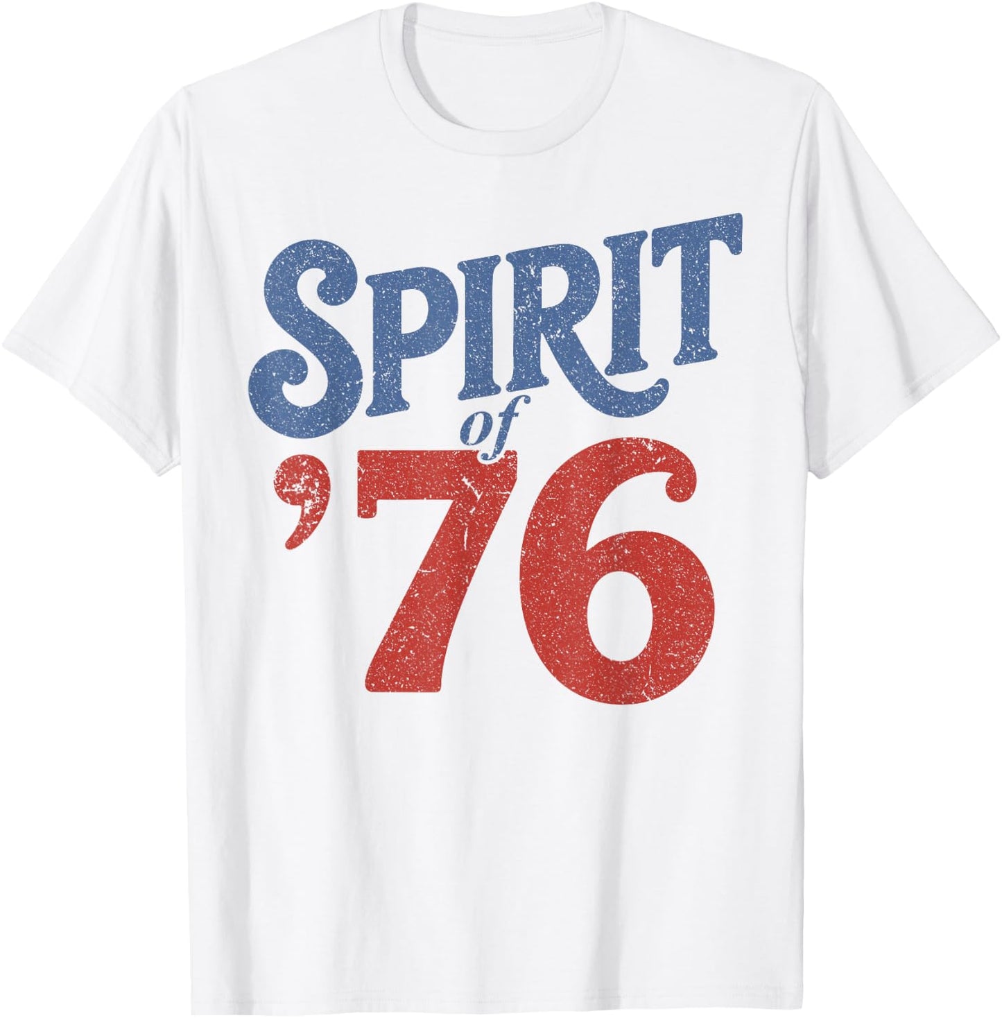 The Spirit 76 Vintage Retro 4th of July Independence Day T-Shirt - T-Shirt | White