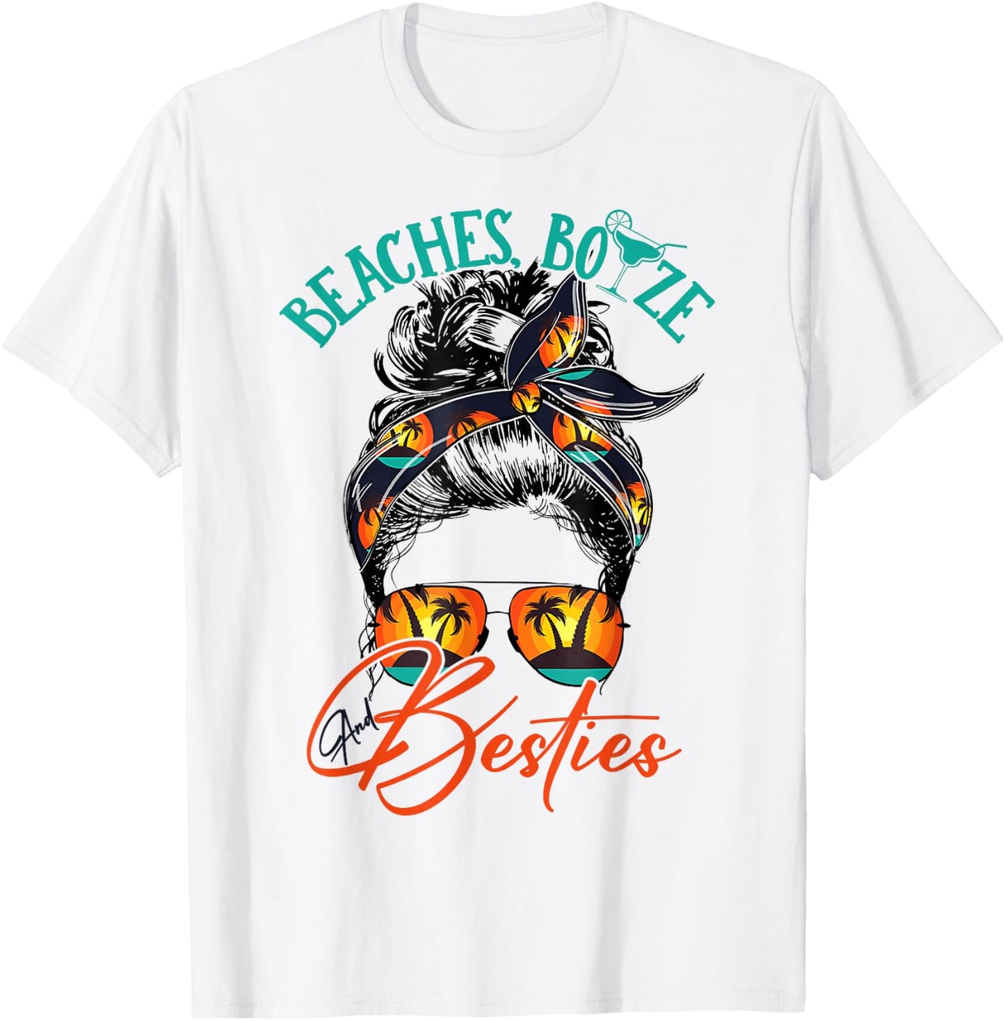 Girls Trip 2025 Best Friend Beaches Booze and Besties T-Shirt - T-Shirt | White