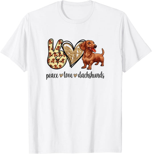 Funny Girls Peace Love Dachshunds Lover T-Shirt - T-Shirt | White