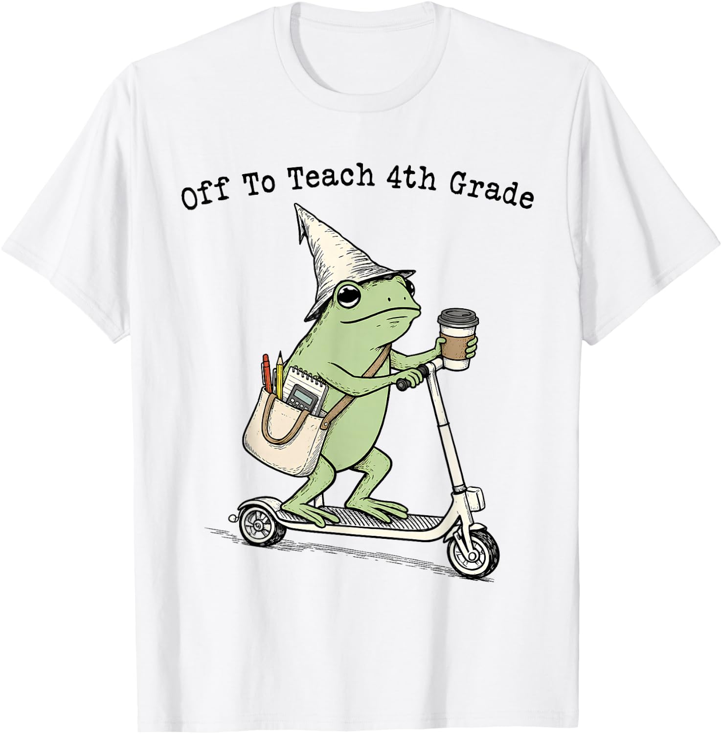 Off to Teach 4th Grade Teacher Frog Funny Back to School T-Shirt - T-Shirt | White