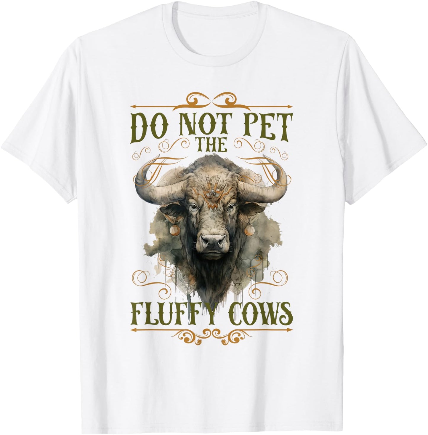 Do Not Pet The Fluffy Cows Bison Yellowstone Park T-Shirt - T-Shirt | White