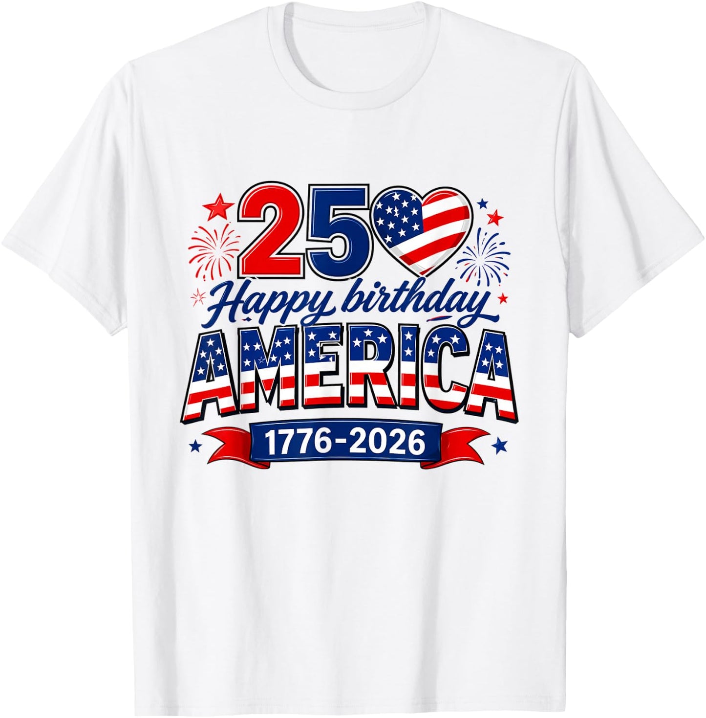 Happy Birthday America USA 250 Years Women Kids 4th of July T-Shirt - T-Shirt | White