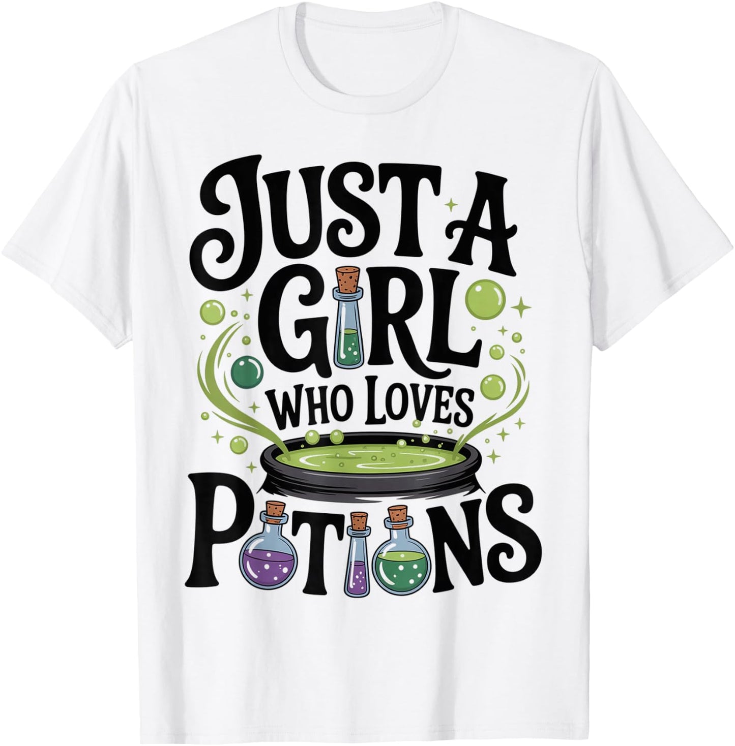 Witch Spells Potion Just a Girl Who Loves Potions Wiccan T-Shirt - T-Shirt | White
