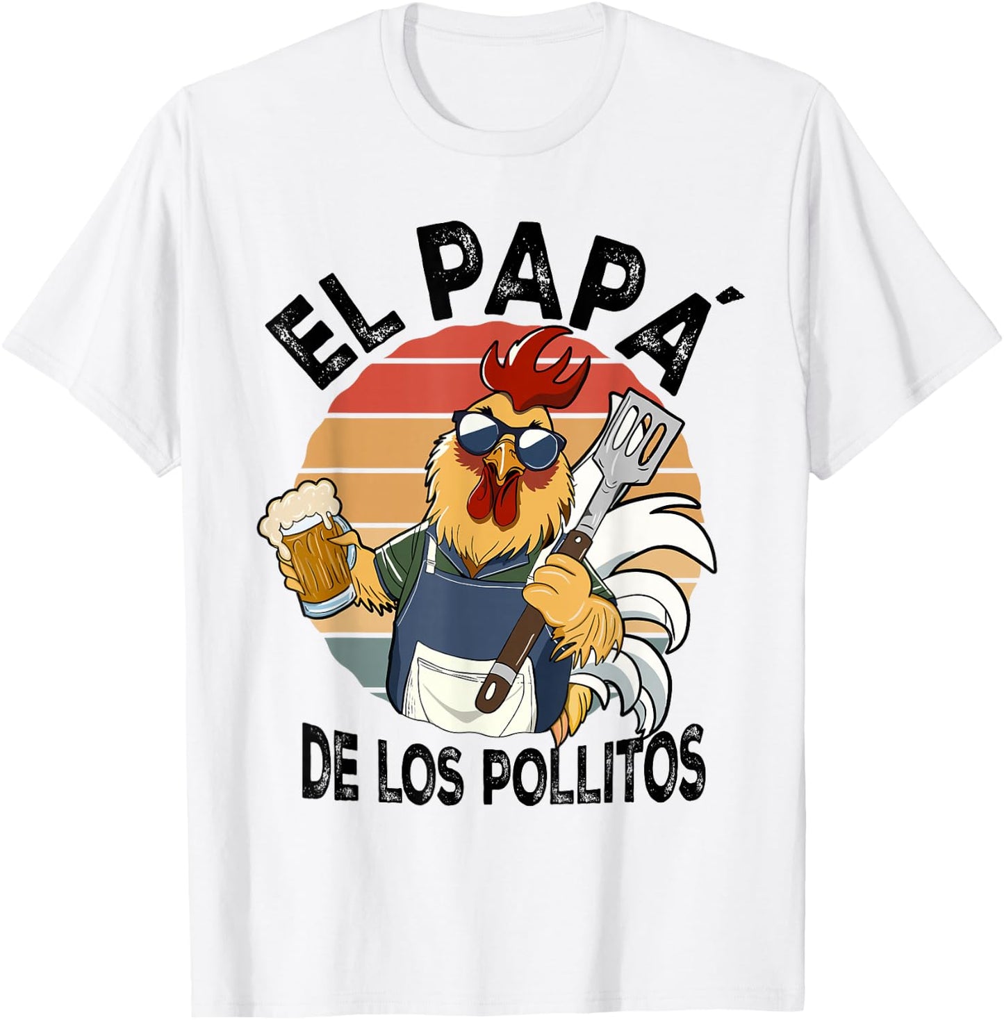 El Papa de lo pollitos funny Spanish Dia del Padre T-Shirt - T-Shirt | White