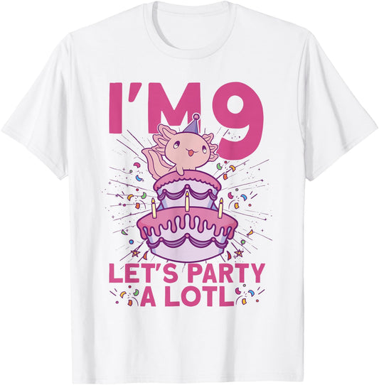 I'm 9 bday Axolotl party cute 9th Birthday Kids Axolotl T-Shirt - T-Shirt | White