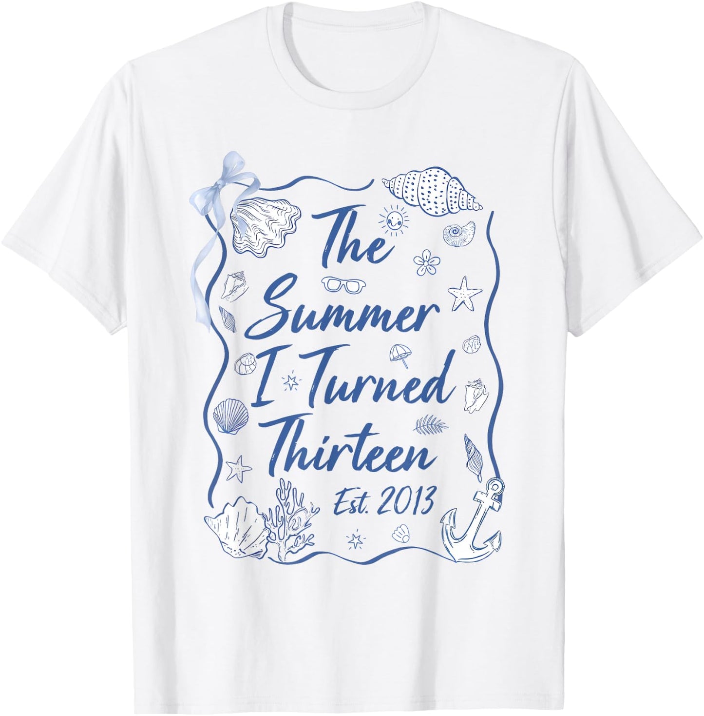 Summer I Turned Thirteen Est 2013 Seashell Coastal Beach T-Shirt - T-Shirt | White