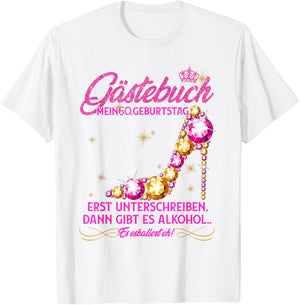 60th Birthday Girl Party Girl Guest Book Funny Gift , White T-Shirt - T-Shirt | White