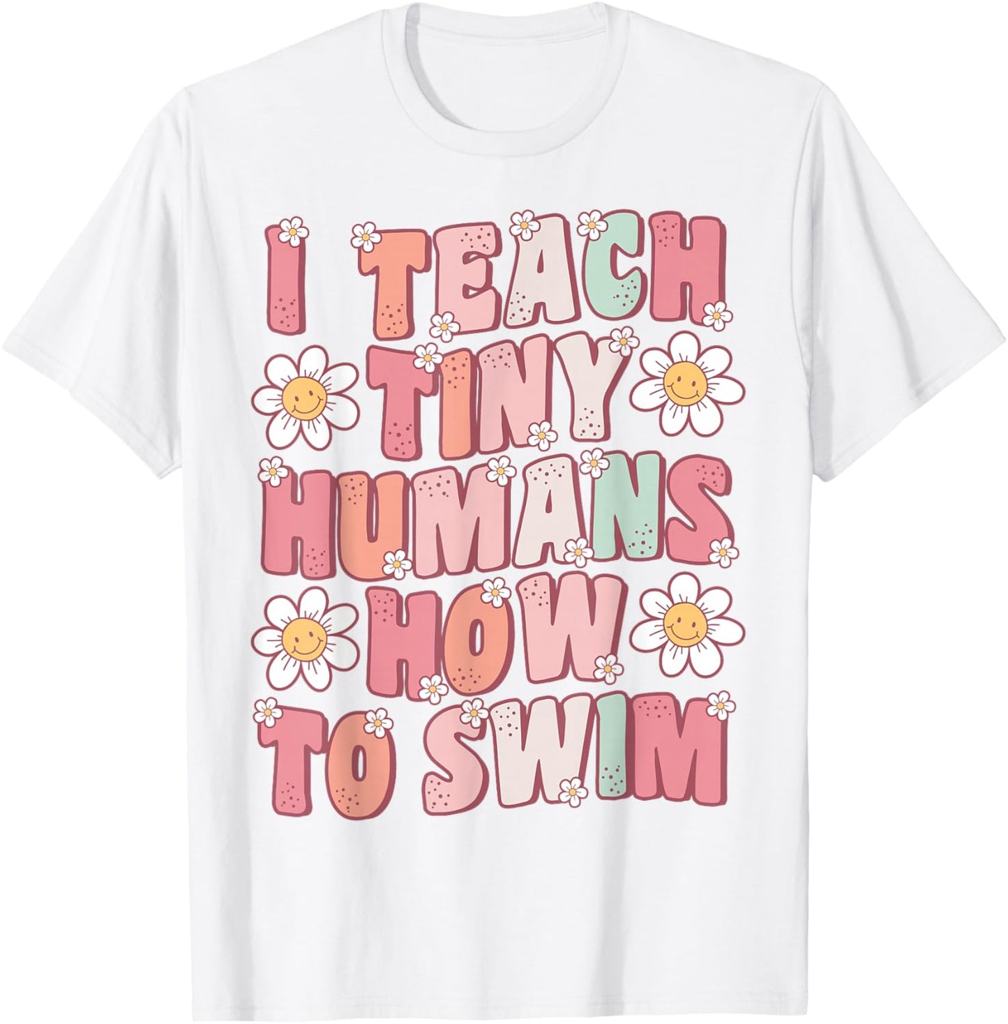 I Teach Tiny Humans To Swim Instructor Groovy Retro Swimming T-Shirt - T-Shirt | White