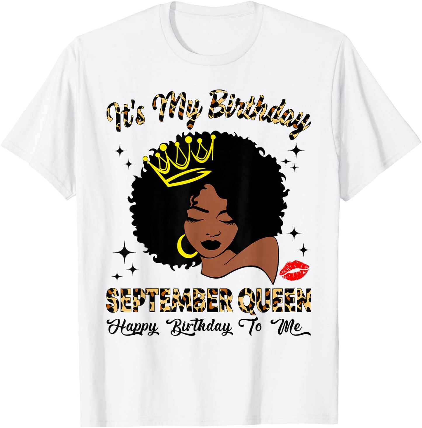 September Queen African American Black Woman Birthday Queen T-Shirt - T-Shirt | White