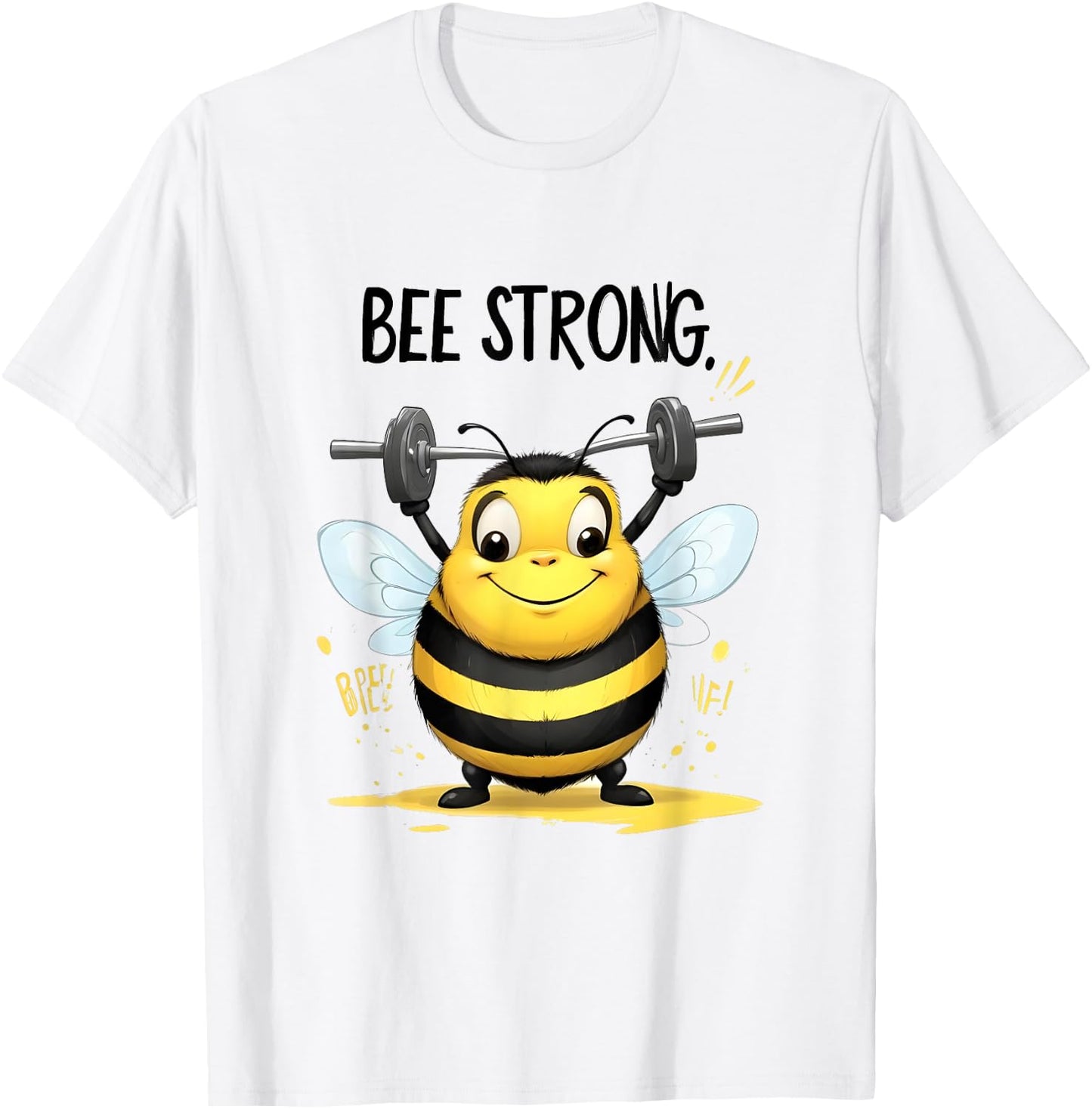 Lustige mollige gelbe Biene: Be Strong T-Shirt - T-Shirt | White