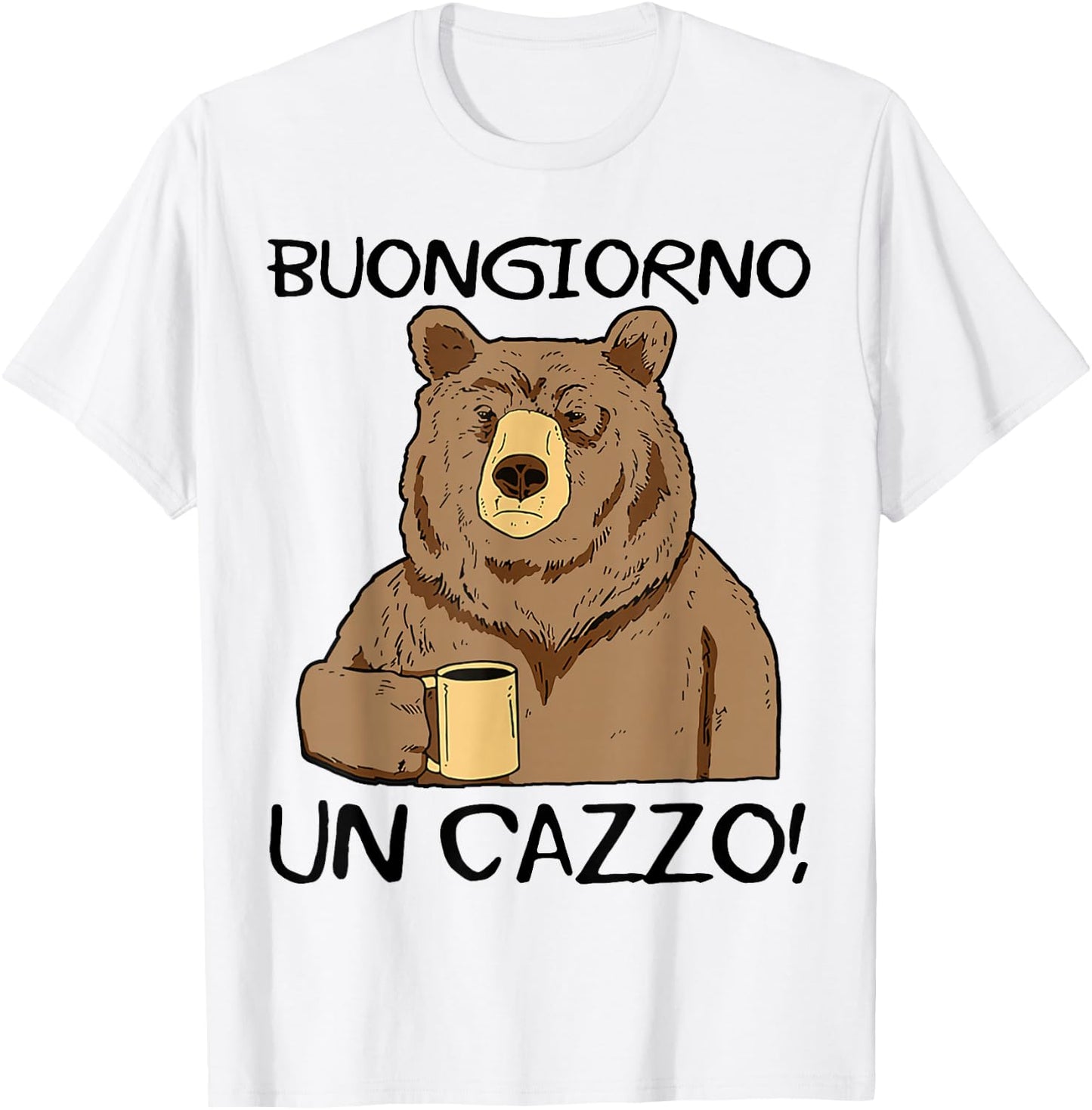 Buongiorno Un Cazzo. Magliette Divertenti. Scritte Ironiche T-Shirt - T-Shirt | White