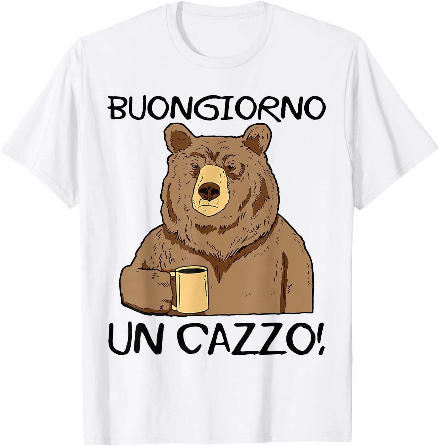 Buongiorno Un Cazzo. Magliette Divertenti. Scritte Ironiche T-Shirt - T-Shirt | White