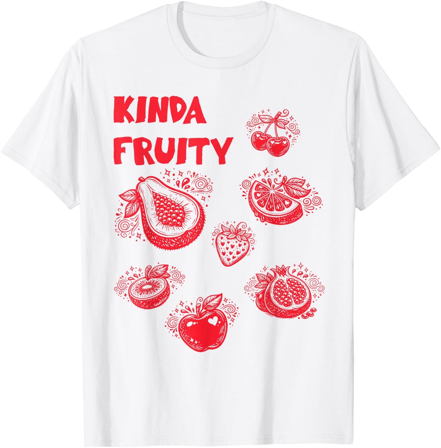 Kinda Fruity Y2K Subtle Way 90s LGBTQ Pride Meme T-Shirt - T-Shirt | White