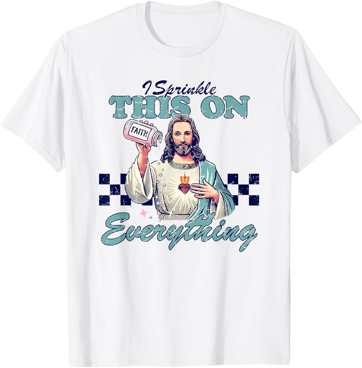 I Sprinkle This on Everything T-Shirt - T-Shirt | White