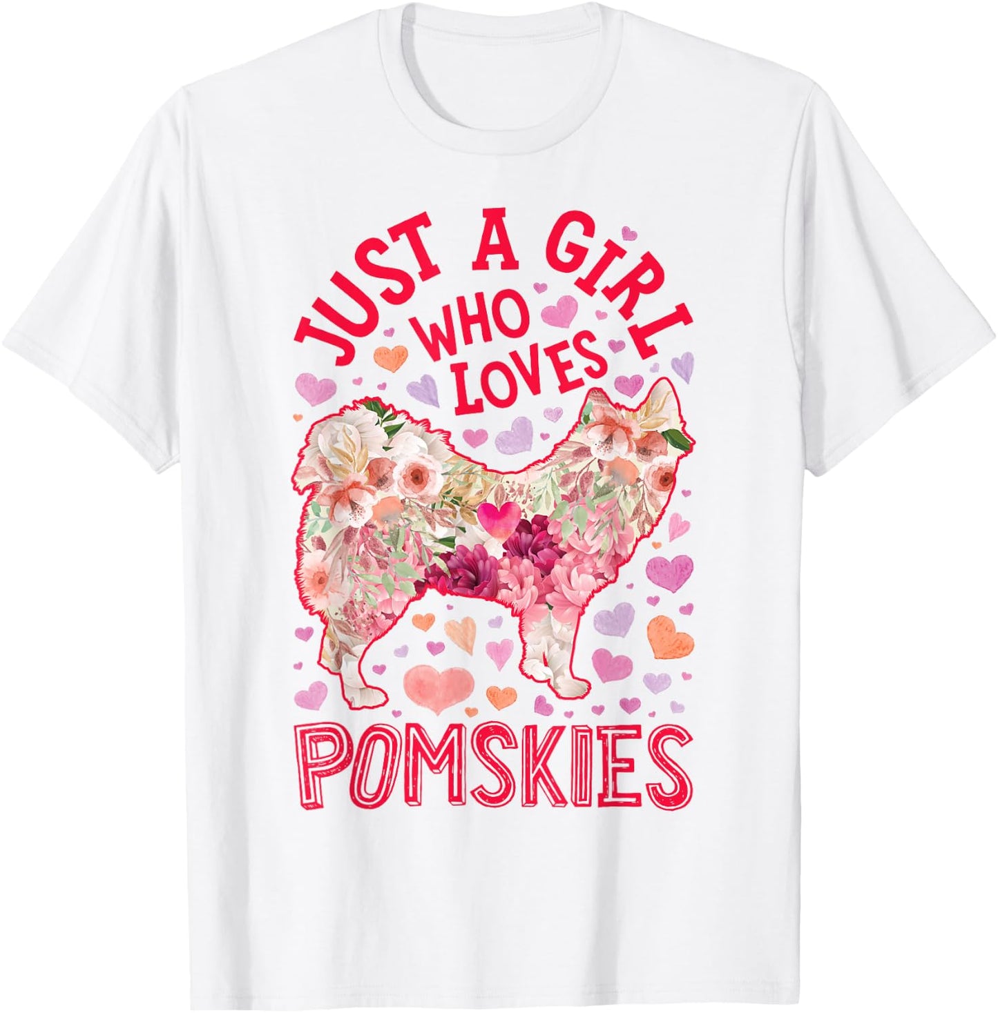 Pomsky Just A Girl Who Loves Pomskies Dog Flower Cute Floral T-Shirt - T-Shirt | White