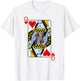 Playing Card Queen Of Hearts I Heart Lady , White, s T-Shirt - T-Shirt | White