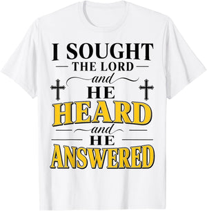 Christian I Sought The Lord He Answered Believer T-Shirt - T-Shirt | White