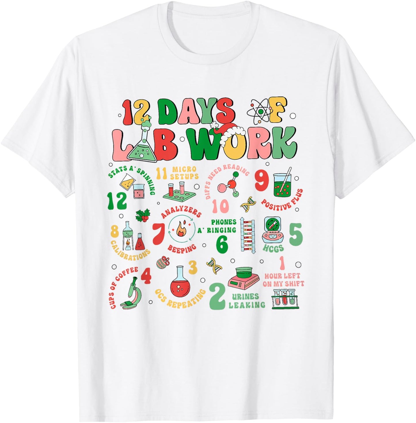 Lab Technician Christmas Gifts -Adults , Lab Tech Christmas, Medical Lab Science, White, Small, Short Sleeve T-Shirt - T-Shirt | White