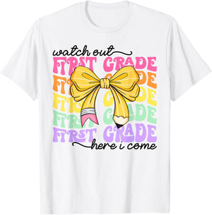 Watch Out First Grade Here I Come Back to School Teacher Kid T-Shirt - T-Shirt | White